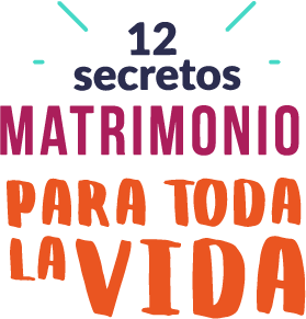 Logo del curso 12 Secretos Para Tener Un Matrimonio Para Toda La Vida