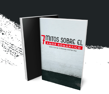 Libro con la portada 7 mitos sobre el amor romantico