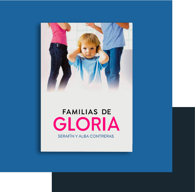 Libro con la portada y contraportada de Familias de Gloria, Aparece un niño cubriendose los oidos mientras sus padres discuten