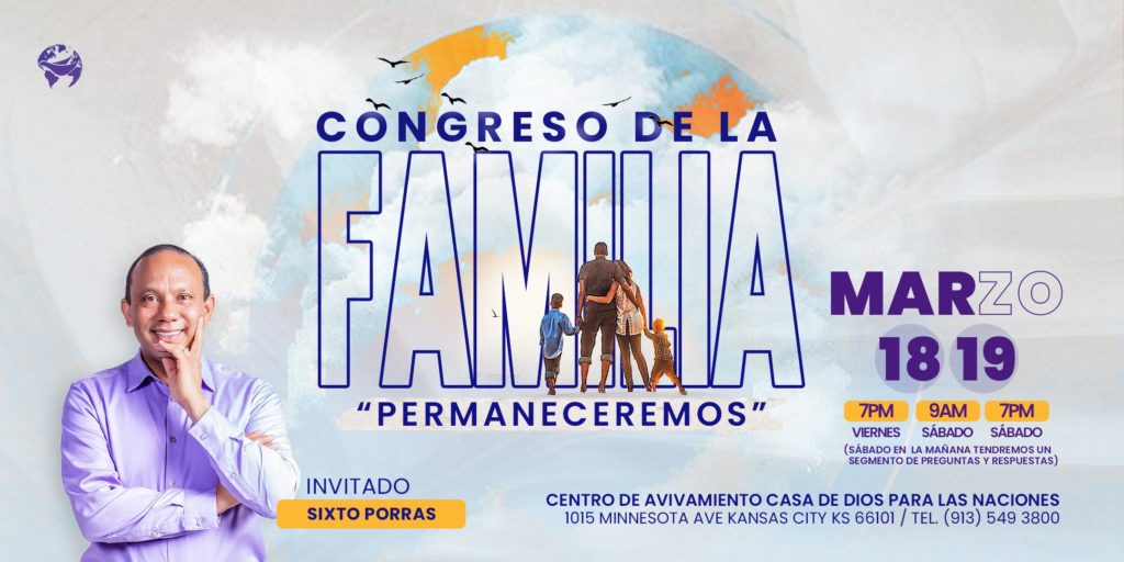Congreso de la Familia PERMANECEREMOS Enfoque a la Familia
