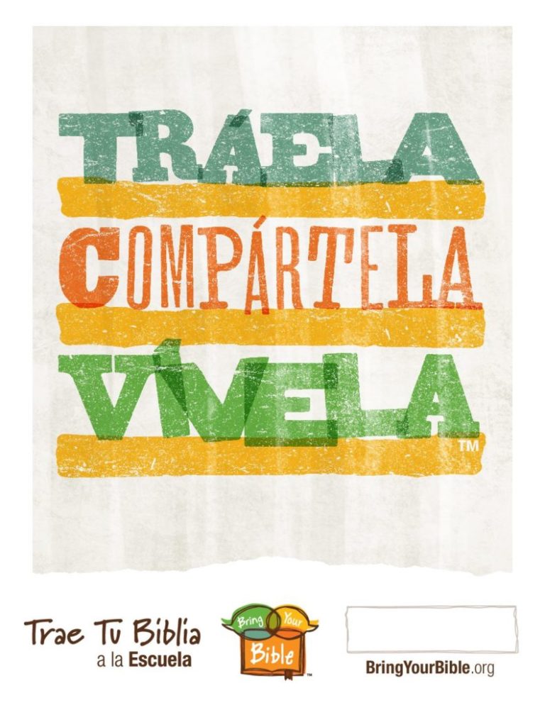 Cartel de Trae Tu Biblía a la Escuela. con la frase Tráela Compártela y Vívela