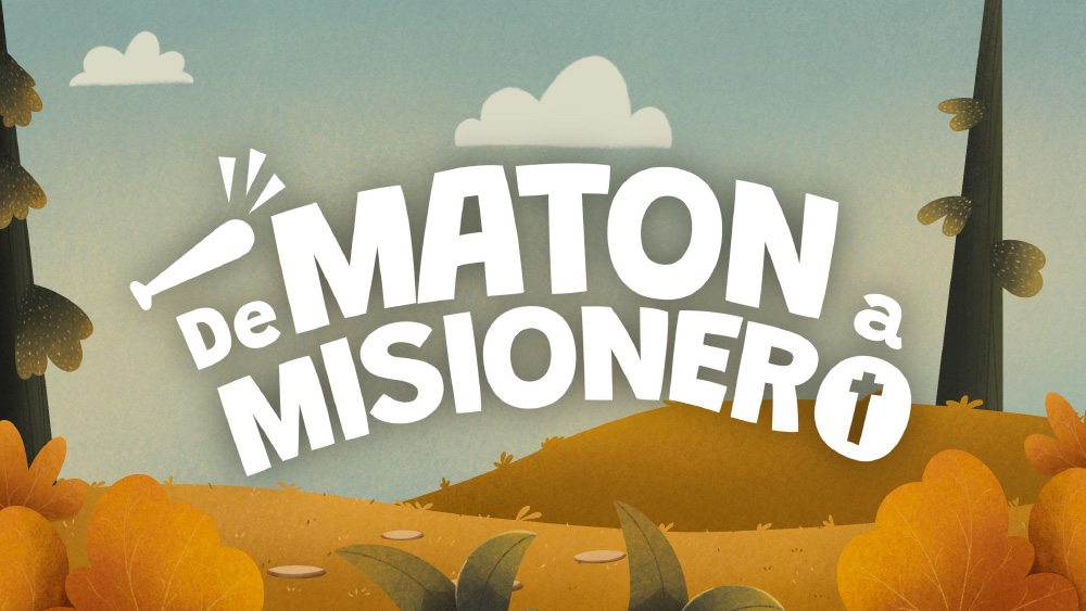 De Matón a Misionero - Enfoque a la Familia